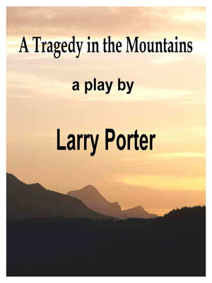 cover image of A Tragedy in the Mountains